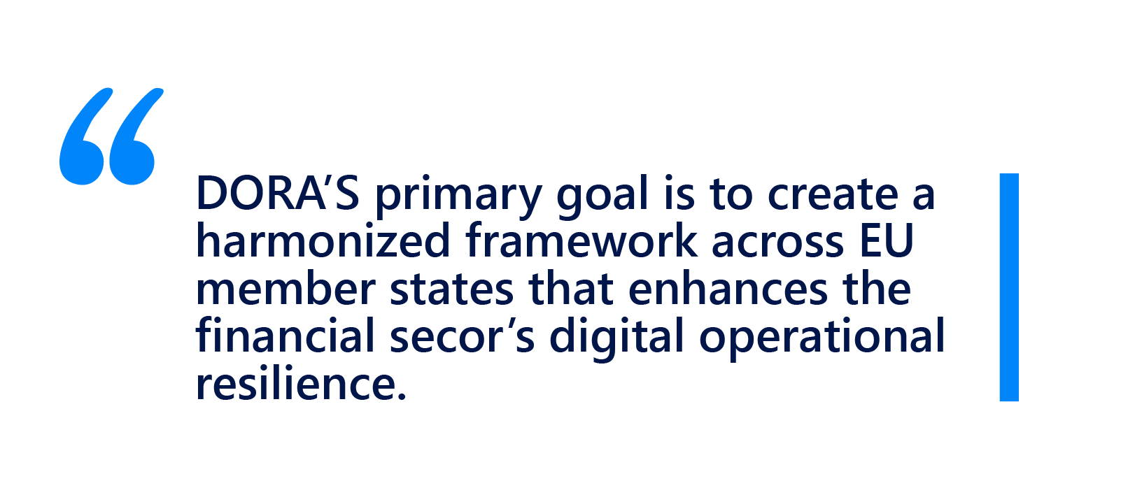 the objectives of dora.